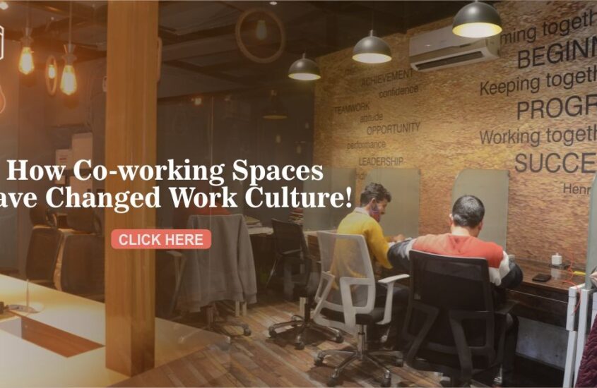 Jumpstart: How co-working spaces have changed the work culture!